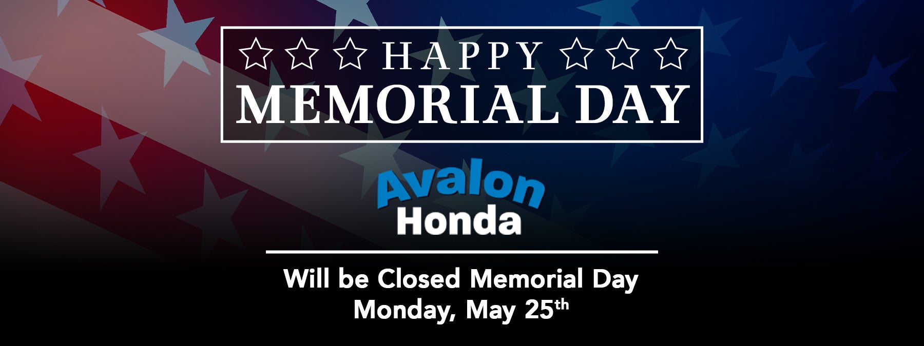 Closed Memorial Day
